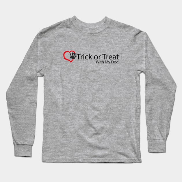 I Love Trick or Treat with My Dog Long Sleeve T-Shirt by DiegoCarvalho